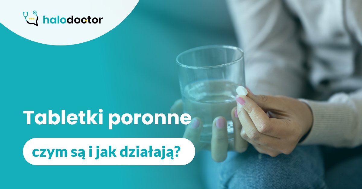 Tabletki Poronne 💊 - Czym Są I Jak Działają