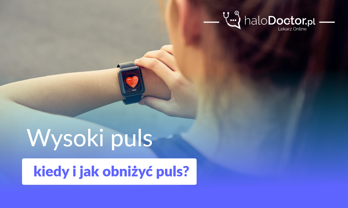 Kiedy i jak obniżać wysoki puls?