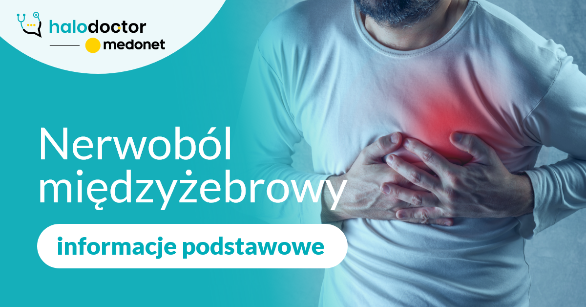 Nerwoból międzyżebrowy – informacje podstawowe